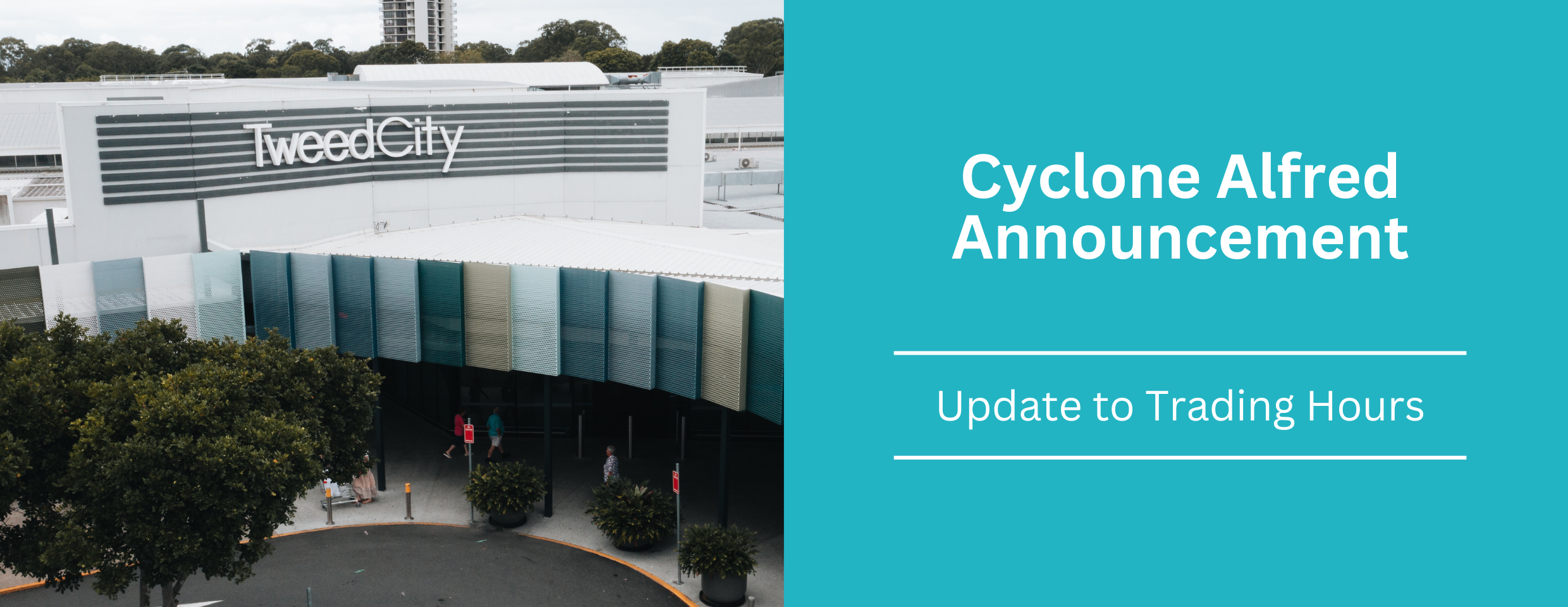 Cyclone Alfred Trading Hours 2480 x 960.png